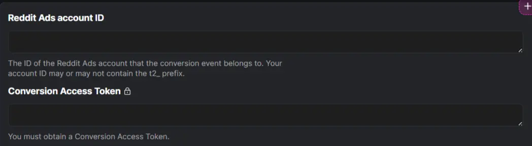 PostHog Reddit Conversions API fields for Reddit Ads account ID and Conversion Access Token